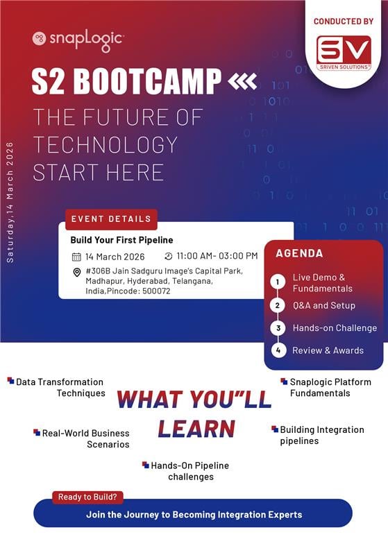 Introducing S2 Bootcamp: Hands-On SnapLogic Integration Training on March 14, 2026 in Hyderabad