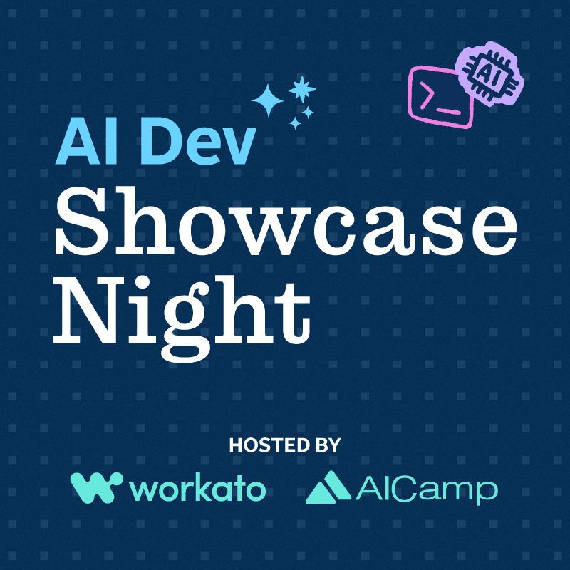 AI Dev Showcase Night at Workato cover image