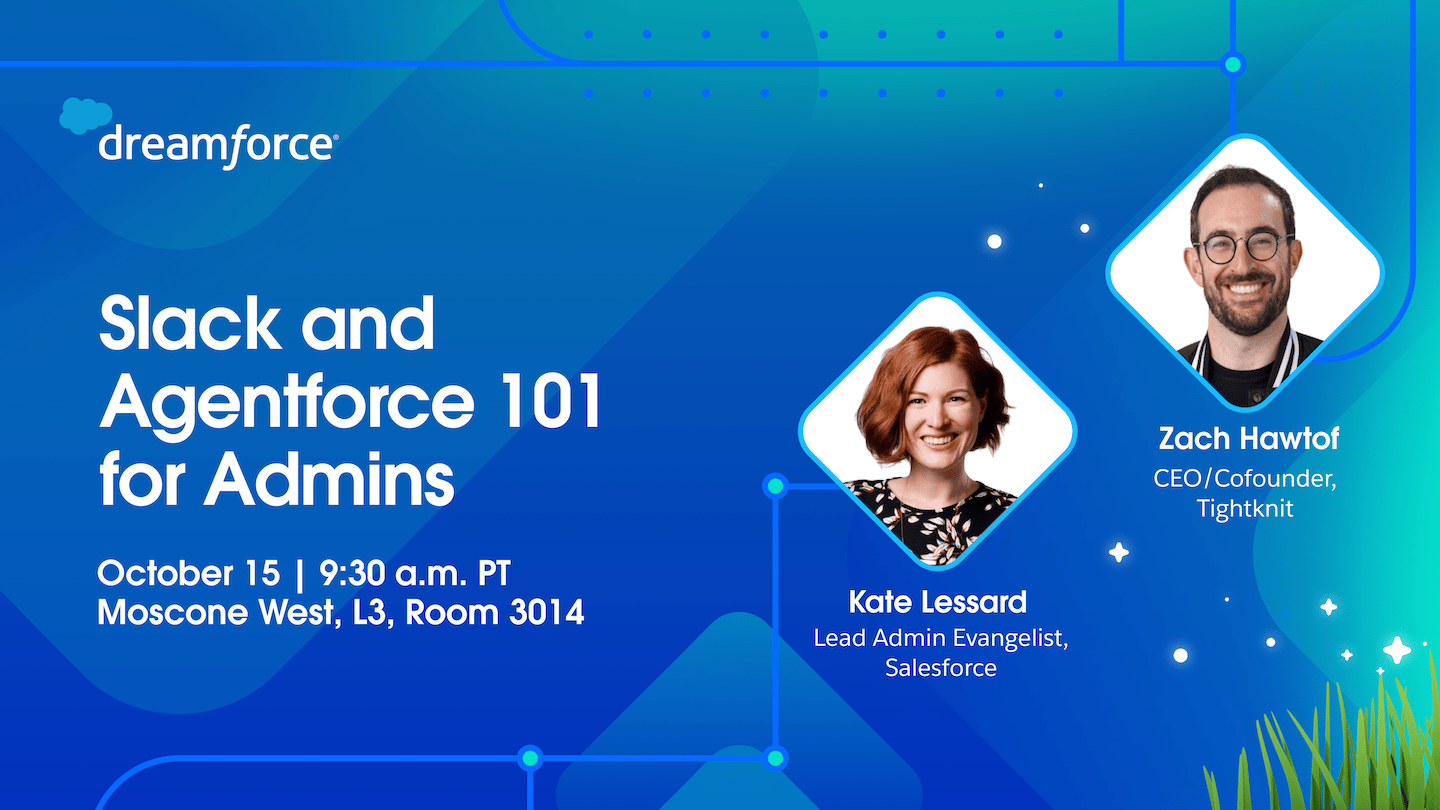 Tightknit @ Dreamforce: Slack and Agentforce Workshop cover image