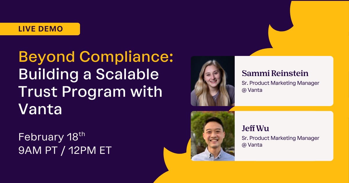Beyond Compliance: Building a Scalable Trust Program with Vanta cover image