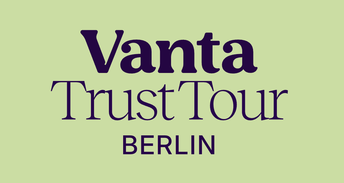 Vanta Trust Tour Berlin cover image