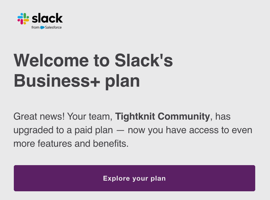 Accidental Business+ Upgrade Email and Upcoming Slack Workspace Plans Update
