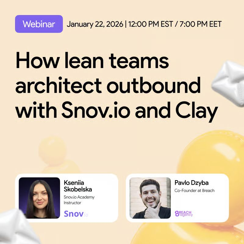Livestream: Architecting Outbound with Snov.io and Clay Integration