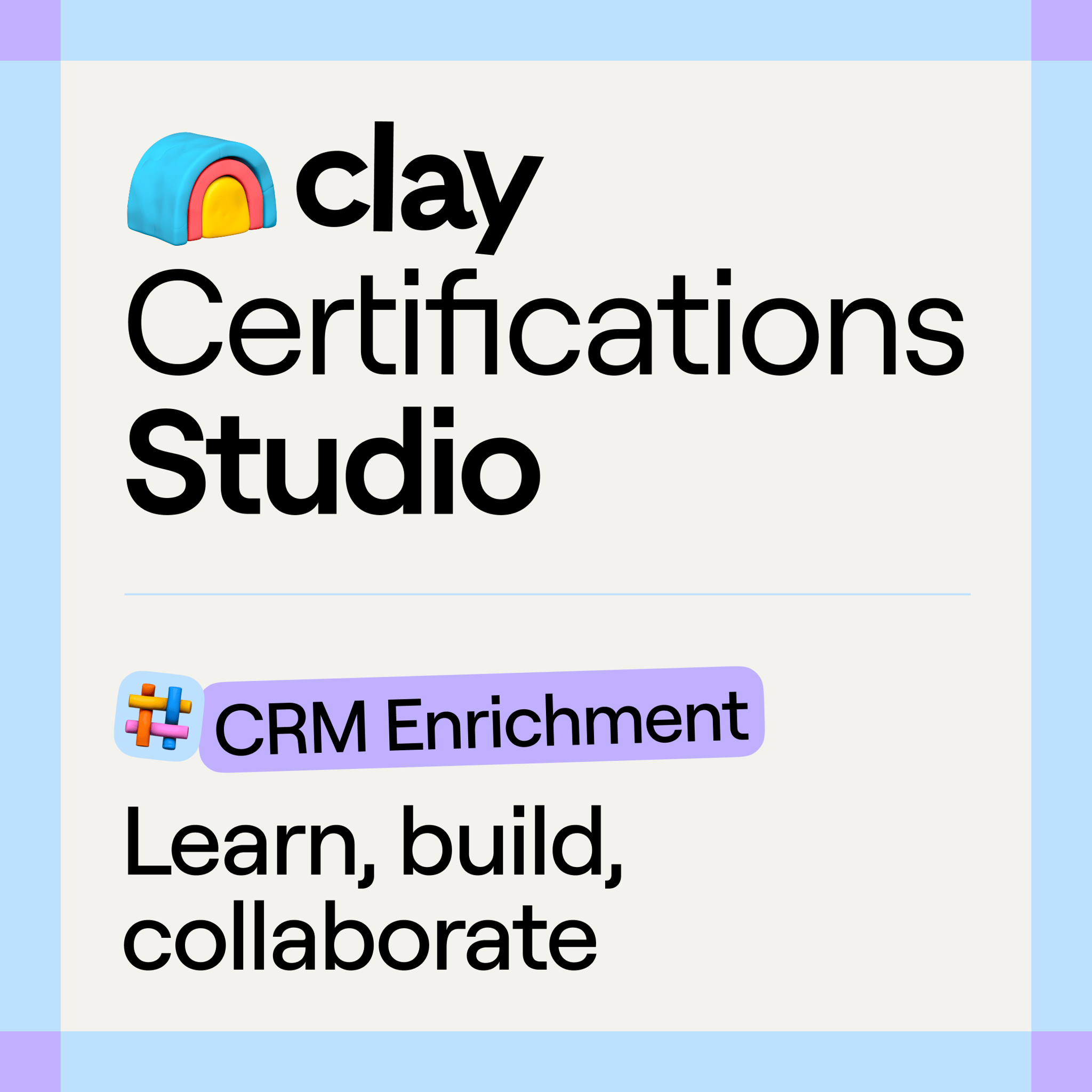 Join the Clay Certifications Studio on CRM Enrichment!