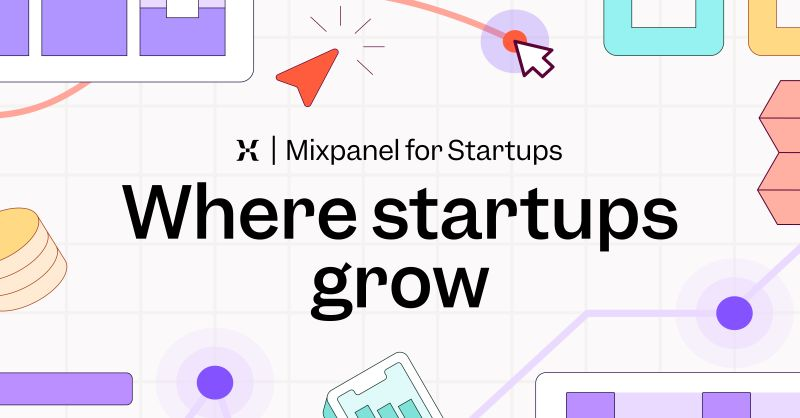 Enhance Your Startup Journey with $150K+ Mixpanel Program Benefits