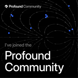 Profound Community Founding Member
