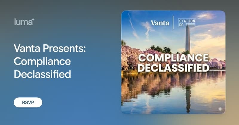 Vanta Presents: Compliance Declassified