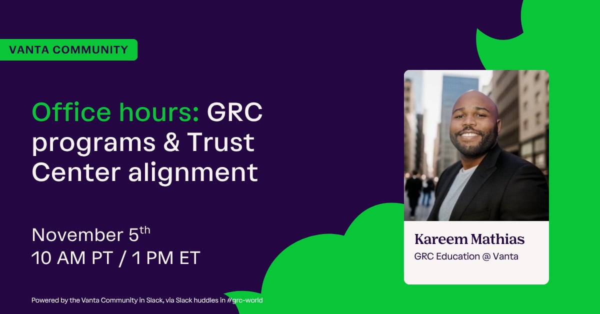 Office hours: GRC programs & Trust Center alignment