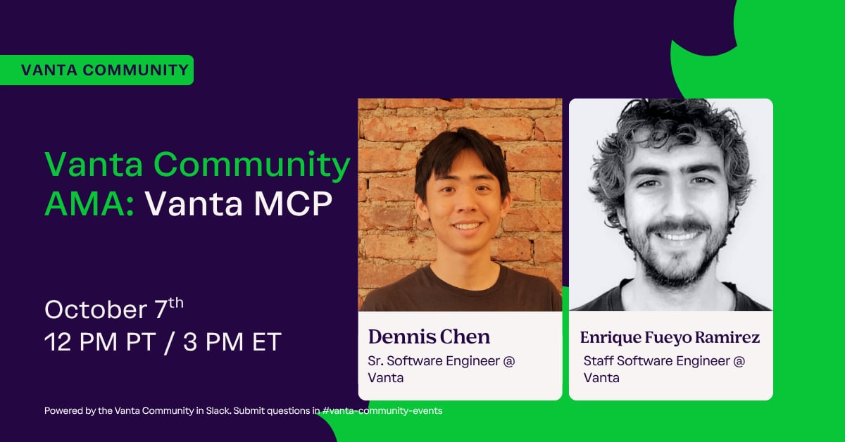 Vanta Community AMA: Vanta MCP