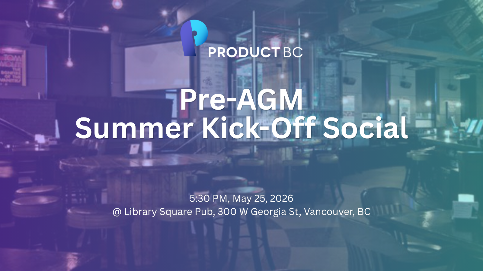 ProductBC Pre-AGM and Summer Social