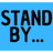:stand-by: